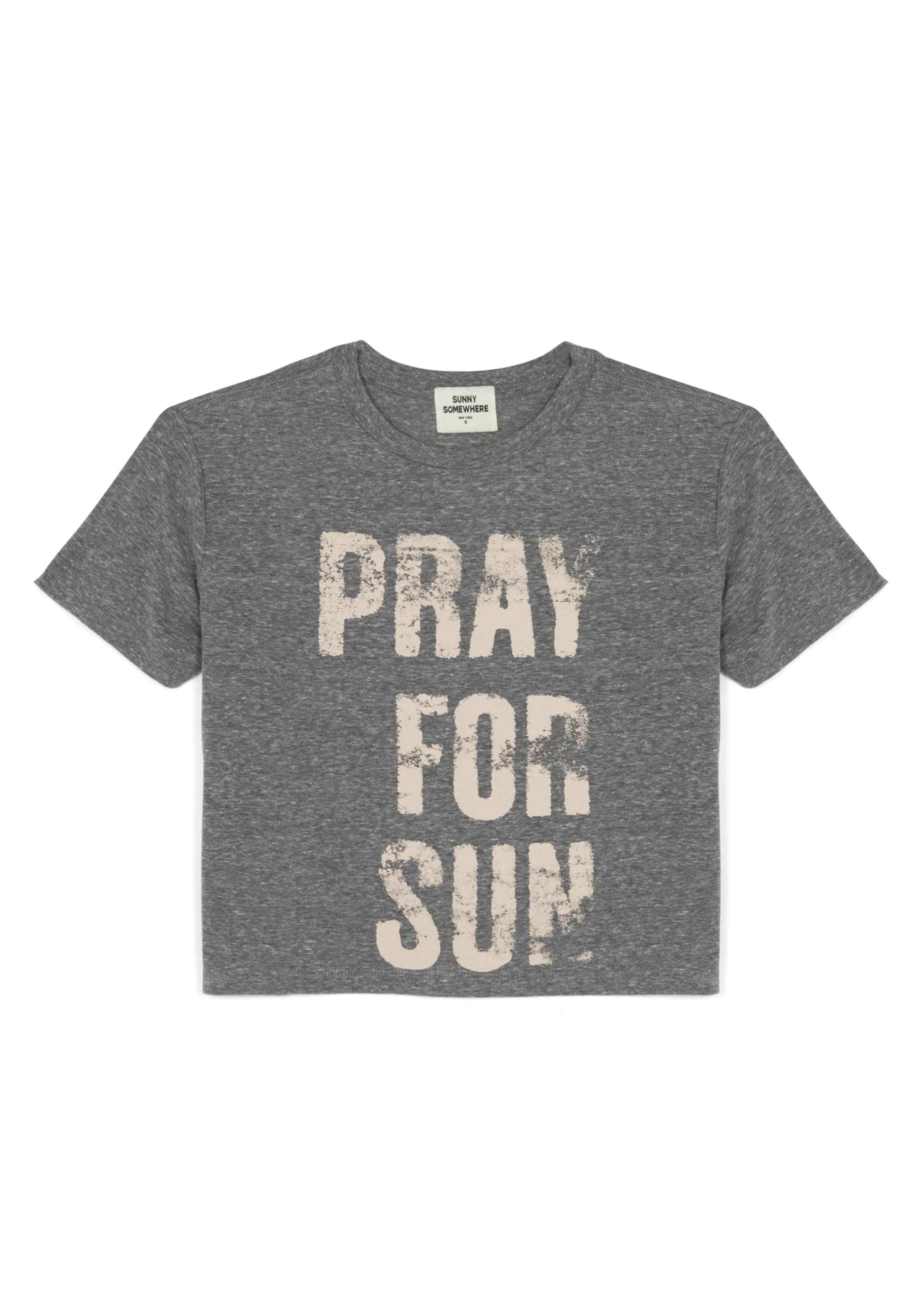 Pray for Sun Tee-Sunny Somewhere-Happy on Main
