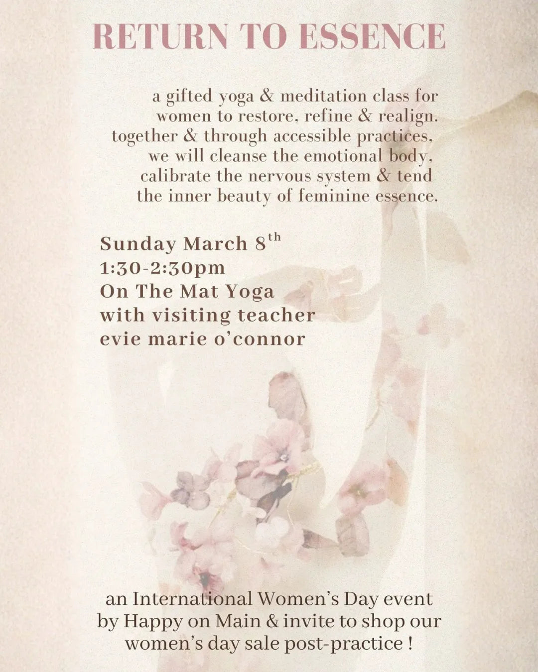 Return to Essence: International Women’s Day Yoga & Meditation (Free Event) | March 8th-Happy on Main-Happy on Main